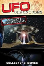 Watch UFO Chronicles: Alien Arrivals Solarmovie