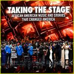 Watch Taking the Stage: African American Music and Stories That Changed America Solarmovie
