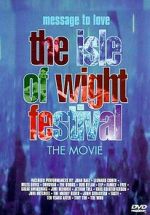 Watch Message to Love: The Isle of Wight Festival Solarmovie