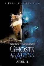 Watch Ghosts of the Abyss Solarmovie