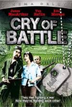 Watch Cry of Battle Solarmovie