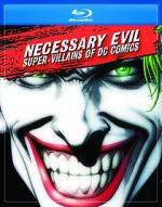 Watch Necessary Evil: Super-Villains of DC Comics Solarmovie