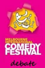 Watch The 2011 Melbourne International Comedy Festival Great Debate Solarmovie