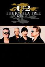 Watch U2: The Joshua Tree Tour Solarmovie
