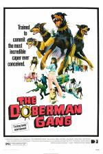 Watch The Doberman Gang Solarmovie