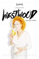 Watch Westwood: Punk, Icon, Activist Solarmovie