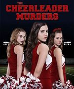 Watch The Cheerleader Murders Solarmovie