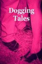 Watch Dogging Tales: True Stories Solarmovie