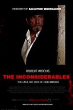 Watch The Inconsiderables: Last Exit Out of Hollywood Solarmovie