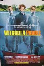 Watch Without a Paddle Solarmovie