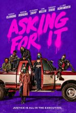 Watch Asking for It Solarmovie