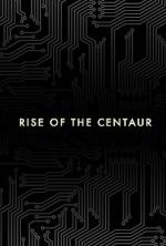 Watch Rise of the Centaur Solarmovie