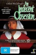 Watch An Indecent Obsession Solarmovie