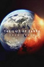 Watch The Life of Earth Solarmovie