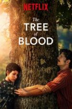 Watch The Tree of Blood Solarmovie