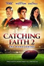 Watch Catching Faith 2 Solarmovie