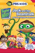 Watch Super Why!: Jack and the Beanstalk & Other Story Book Adventures Solarmovie