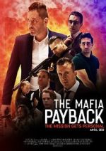 Watch The Mafia: Payback (Short 2019) Solarmovie