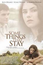 Watch Some Things That Stay Solarmovie