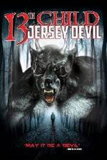 Watch 13th Child: Jersey Devil Solarmovie