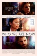 Watch Who We Are Now Solarmovie