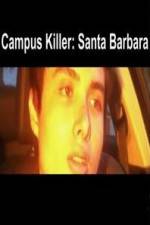 Watch Campus Killer Santa Barbara Solarmovie