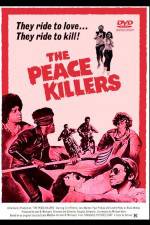 Watch The Peace Killers Solarmovie