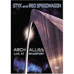 Watch Styx and Reo Speedwagon: Arch Allies - Live at Riverport Solarmovie