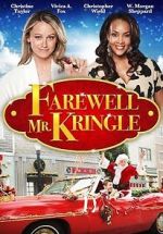 Watch Farewell Mr. Kringle Solarmovie
