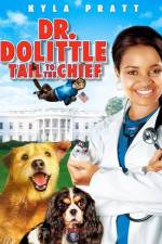 Watch Dr. Dolittle: Tail to the Chief Solarmovie