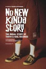 Watch No New Kinda Story: The Real Story of Tooth & Nail Records Solarmovie