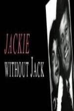 Watch Jackie Without Jack Solarmovie