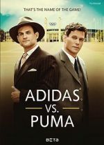 Watch Duell der Brder - Die Geschichte von Adidas und Puma Solarmovie