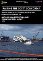 Watch Raising the Costa Concordia Solarmovie