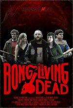 Watch Bong of the Living Dead Online Solarmovie