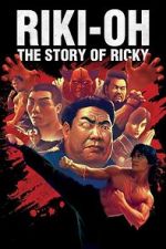 Watch Riki-Oh: The Story of Ricky Solarmovie