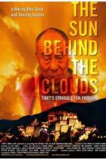 Watch The Sun Behind the Clouds Tibet's Struggle for Freedom Solarmovie