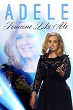 Watch Adele: Someone Like Me Solarmovie