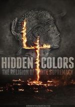Watch Hidden Colors 4: The Religion of White Supremacy Solarmovie