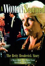 Watch A Woman Scorned: The Betty Broderick Story Solarmovie