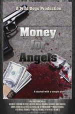Watch Money for Angels Solarmovie
