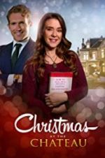 Watch Christmas at the Chateau Solarmovie