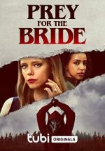Watch Prey for the Bride Solarmovie