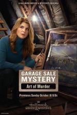 Watch Garage Sale Mystery: The Art of Murder Solarmovie