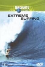 Watch Discovery Channel Extreme Surfing Solarmovie