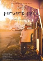 Watch Pervert Park Solarmovie