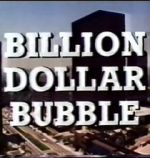 Watch The Billion Dollar Bubble Solarmovie