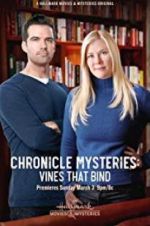 Watch The Chronicle Mysteries: Vines That Bind Solarmovie