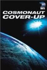 Watch The Cosmonaut Cover-Up Solarmovie