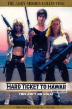Watch Hard Ticket to Hawaii Solarmovie